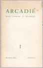 Arcadie n° 1 : janvier 1954 Arcadie n° 1 : janvier 1954